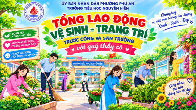 Tổng lao động vệ sinh - trang trí  trước cổng và sân trường